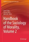 Handbook of the Sociology of Morality, Volume 2 cover