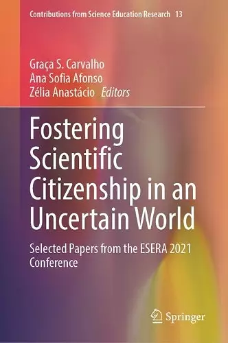 Fostering Scientific Citizenship in an Uncertain World cover