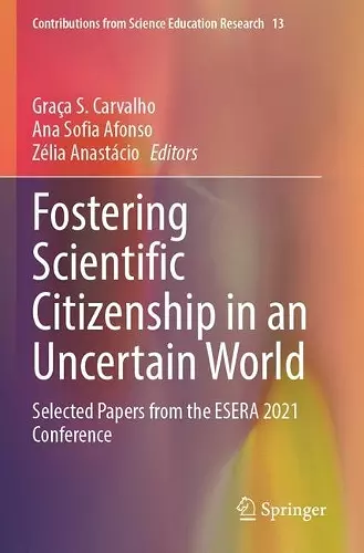 Fostering Scientific Citizenship in an Uncertain World cover