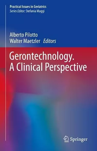 Gerontechnology. A Clinical Perspective cover