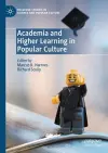 Academia and Higher Learning in Popular Culture cover