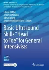 Basic Ultrasound Skills “Head to Toe” for General Intensivists cover