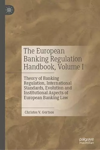 The European Banking Regulation Handbook, Volume I cover