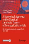 A Numerical Approach to the Classical Laminate Theory of Composite Materials cover