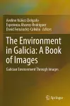 The Environment in Galicia: A Book of Images cover
