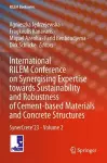 International RILEM Conference on Synergising Expertise towards Sustainability and Robustness of Cement-based Materials and Concrete Structures cover