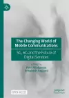 The Changing World of Mobile Communications cover