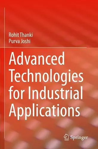 Advanced Technologies for Industrial Applications cover