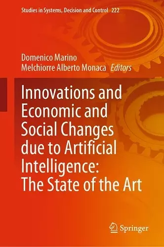 Innovations and Economic and Social Changes due to Artificial Intelligence: The State of the Art cover