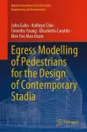 Egress Modelling of Pedestrians for the Design of Contemporary Stadia cover