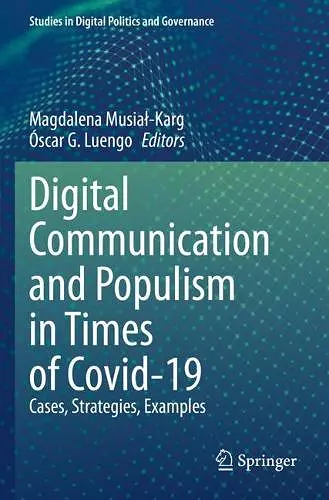 Digital Communication and Populism in Times of Covid-19 cover