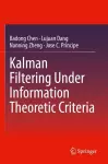 Kalman Filtering Under Information Theoretic Criteria cover