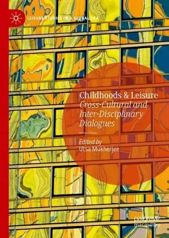 Childhoods & Leisure cover