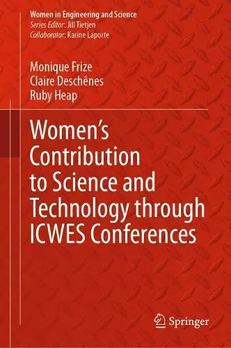 Women’s Contribution to Science and Technology through ICWES Conferences cover