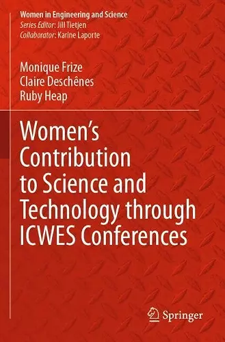 Women’s Contribution to Science and Technology through ICWES Conferences cover