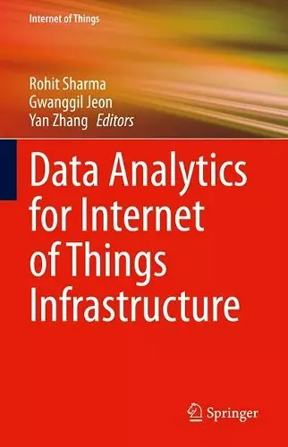Data Analytics for Internet of Things Infrastructure cover