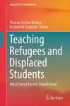 Teaching Refugees and Displaced Students cover