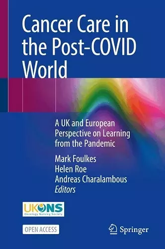 Cancer Care in the Post-COVID World cover