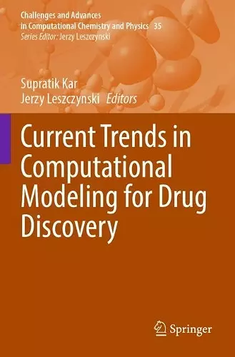 Current Trends in Computational Modeling for Drug Discovery cover