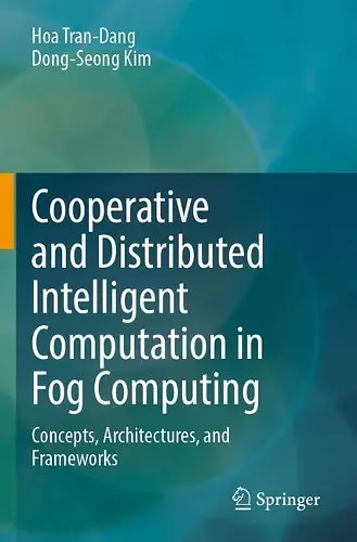 Cooperative and Distributed Intelligent Computation in Fog Computing cover