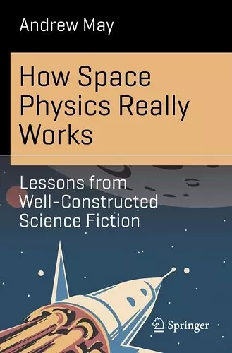 How Space Physics Really Works cover