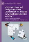 Interprofessional and Family-Professional Collaboration for Inclusive Early Childhood Education and Care cover