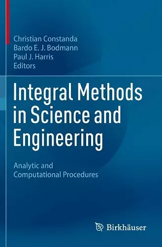 Integral Methods in Science and Engineering cover