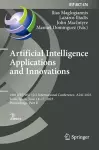 Artificial Intelligence Applications and Innovations cover