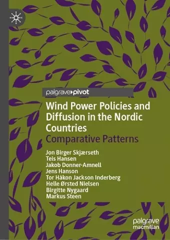 Wind Power Policies and Diffusion in the Nordic Countries cover