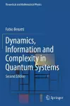 Dynamics, Information and Complexity in Quantum Systems cover