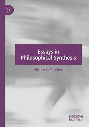 Essays in Philosophical Synthesis cover