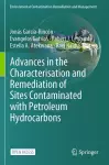 Advances in the Characterisation and Remediation of Sites Contaminated with Petroleum Hydrocarbons cover