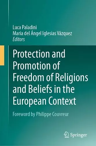 Protection and Promotion of Freedom of Religions and Beliefs in the European Context cover