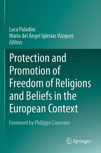 Protection and Promotion of Freedom of Religions and Beliefs in the European Context cover