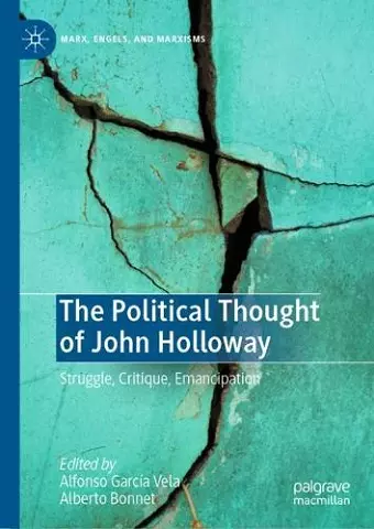 The Political Thought of John Holloway cover