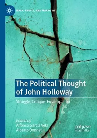 The Political Thought of John Holloway cover