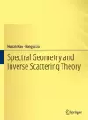 Spectral Geometry and Inverse Scattering Theory cover