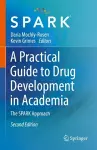 A Practical Guide to Drug Development in Academia cover
