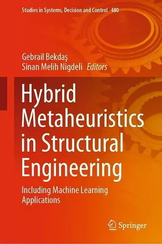 Hybrid Metaheuristics in Structural Engineering cover