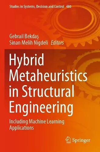 Hybrid Metaheuristics in Structural Engineering cover