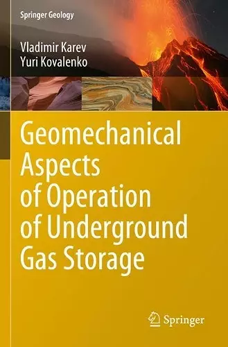 Geomechanical Aspects of Operation of Underground Gas Storage cover