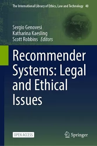 Recommender Systems: Legal and Ethical Issues cover