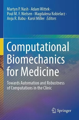 Computational Biomechanics for Medicine cover
