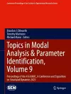 Topics in Modal Analysis & Parameter Identification, Volume 9 cover