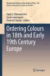 Ordering Colours in 18th and Early 19th Century Europe cover