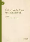 African Media Space and Globalization cover