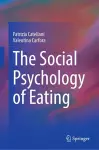 The Social Psychology of Eating cover