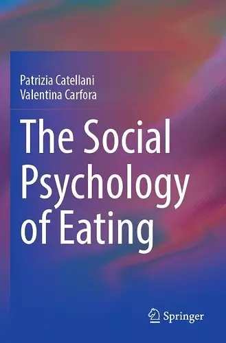 The Social Psychology of Eating cover