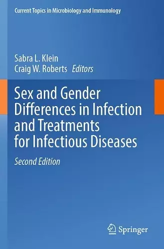 Sex and Gender Differences in Infection and Treatments for Infectious Diseases cover