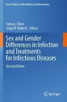 Sex and Gender Differences in Infection and Treatments for Infectious Diseases cover